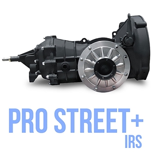 Pro Street Plus Transaxle - IRS (specify Ring & Pinion)