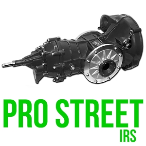 Pro Street Transaxle - IRS (specify Ring & Pinion)