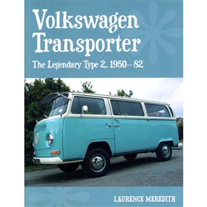 2860 Volkswagen Transporter: The Legendary Type 2, 1950-82
