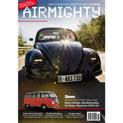 2915 AIRMIGHTY (Issue 11 - Autumn 2012) Aircooled VW Lifestyle Megascene