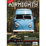 2922 AIRMIGHTY (Issue 17 - Spring 2014) Aircooled VW Lifestyle Megascene